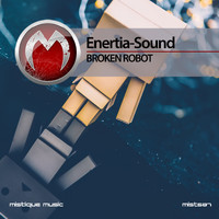 Enertia-Sound - Broken Robot