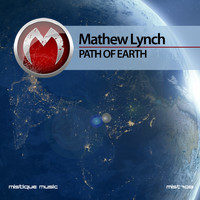 Mathew Lynch - Path of Earth