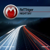 ReTTriger - Night Sky