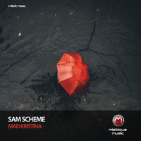 Sam Scheme - Mad Kristina