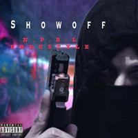 Showoff - N.P.B.L  -  Freestyle (Explicit)