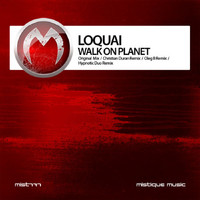 Loquai - Walk on Planet
