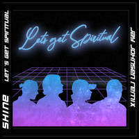 Shine - Let's Get Spiritual (Jay Johnsen Remix)