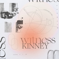 Kinney - Witness