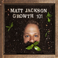 Matt Jackson - Growth 101