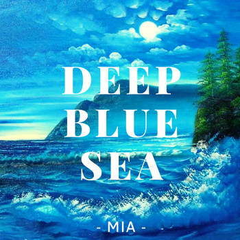 MIA - Deep blue sea