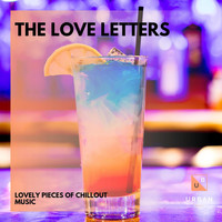 The Redd One - The Love Letters - Lovely Pieces Of Chillout Music