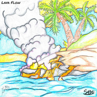 Sabyu - Lava Flow