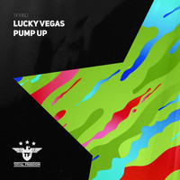 Lucky Vegas - Pump Up