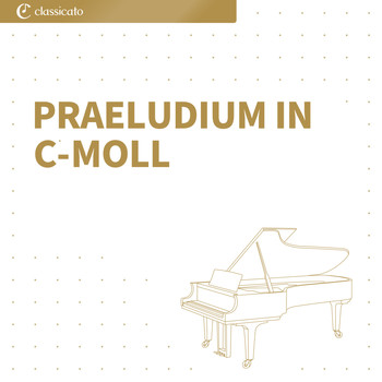 Johann Sebastian Bach - Praeludium in c-Moll
