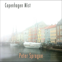 Peter Sprague - Copenhagen Mist