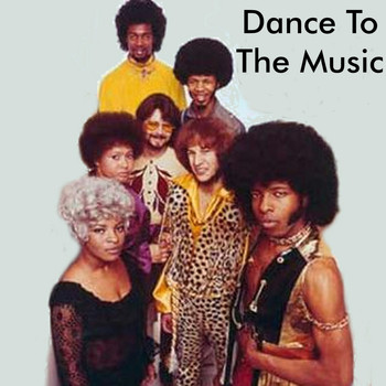 Sly & The Family Stone - Dance To The Music