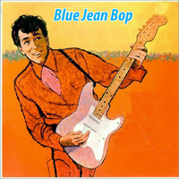 Gene Vincent - Blue Jean Bop