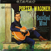 Porter Wagoner - Satisfied Mind