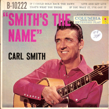 Carl Smith - Smith's The Name