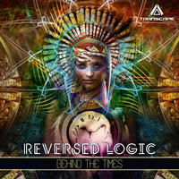 Reversed Logic - Behind the Times
