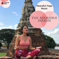 Lotus Mudra - The Adorable Diaries - Peaceful Yoga Music