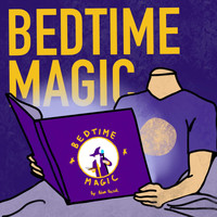 Adam Reczek - Bedtime Magic (Explicit)