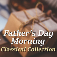 Joseph Alenin - Father's Day Morning Classical Collection