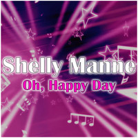 Shelly Manne - Oh, Happy Day