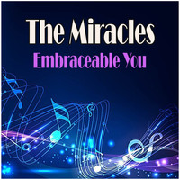 The Miracles - Embraceable You