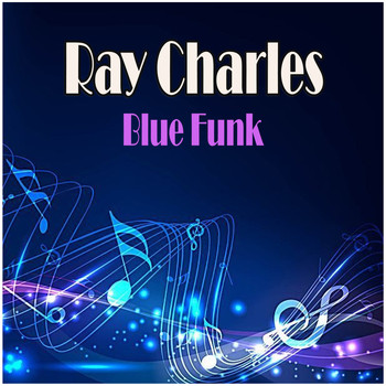 Ray Charles - Blue Funk