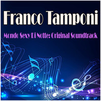 Franco Tamponi - Mondo Sexy Di Notte (Original Soundtrack)