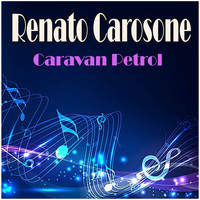 Renato Carosone - Caravan Petrol