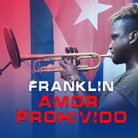 Franklin - Amor Prohivido