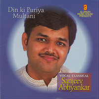 Sanjeev Abhyankar - Din Ki Puriya, Multani