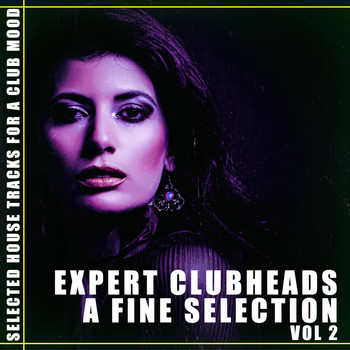 Various Artists - Expert Clubheads: A Fine Selection, Vol. 2