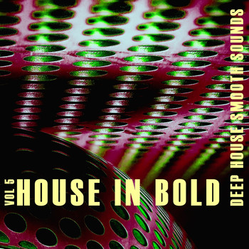 Various Artists - House in Bold, Vol. 5