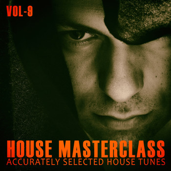 Various Artists - House Masterclass, Vol. 9