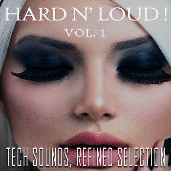 Various Artists - Hard N' Loud!, Vol. 1