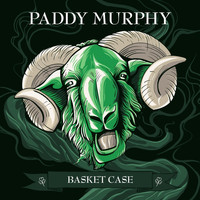 Paddy Murphy - Basket Case