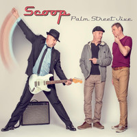 Scoop - Palm Street Jive