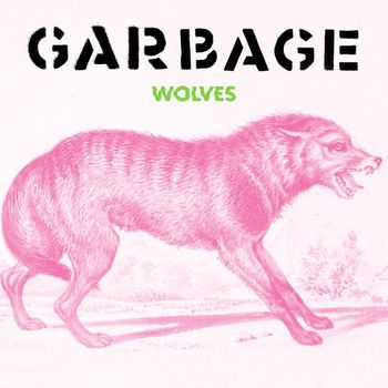 Garbage - Wolves (Edit)