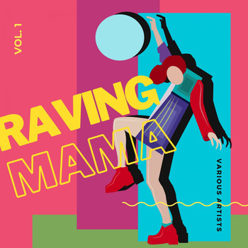 Various Artists - Raving Mama, Vol. 1 (Explicit)