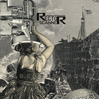 Rector Scanner - Radioteleskop (Deluxe Edition)