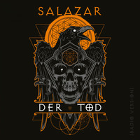 Salazar - Der Tod (Radio Version)