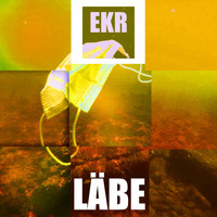 EKR - Läbe (DJ Johny Holliday Remix)
