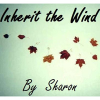 Sharon - Inherit the Wind