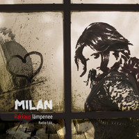 Milan - Rakkaus lämpenee (Radio Edit)
