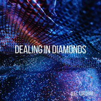 Alec Forshag / - Dealing in Diamonds