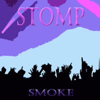 Smoke - Stomp