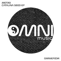 Metro - Catalina Seed EP