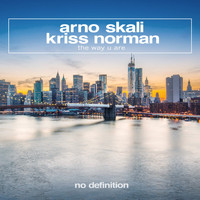 ARNO SKALI & KRISS NORMAN - The Way U Are