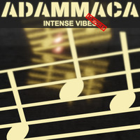 AdamMaca - Intense Vibes