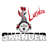 Skander - Lucidica (Explicit)