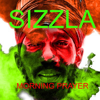 Sizzla - Morning Prayer